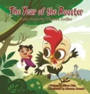 The Year of the Rooster : Tales from the Chinese Zodiac - Book