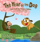 The Year of the Dog : Tales from the Chinese Zodiac - Book