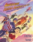 Awesome Asian Americans : 20 Stars who made America amazing - Book