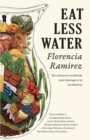 Eat Less Water - Book