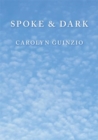 Spoke & Dark - Book
