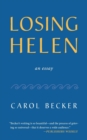 Losing Helen : An Essay - Book