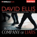 In the Company of Liars - eAudiobook