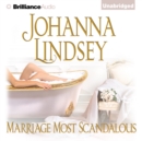 Marriage Most Scandalous - eAudiobook