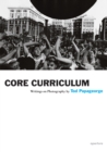 Tod Papageorge: Core Curriculum : Writings on Photography - eBook