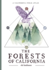 The Forests of California : A California Field Atlas - Book