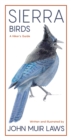 Sierra Birds : A Hiker's Guide - Book