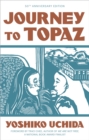 Journey to Topaz (50th Anniversary Edition) - Book