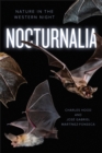 Nocturnalia : Nature after Dark in the Wild West - Book