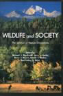 Wildlife and Society : The Science of Human Dimensions - Book