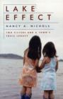 Lake Effect : Two Sisters and a Town's Toxic Legacy - Book