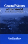 Coastal Waters of the World : Trends, Threats, and Strategies - eBook