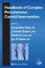 Handbook of Complex Percutaneous Carotid Intervention - eBook