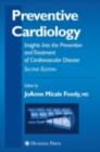 Preventive Cardiology : Insights Into the Prevention and Treatment of Cardiovascular Disease - eBook