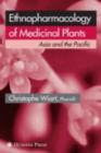 Ethnopharmacology of Medicinal Plants : Asia and the Pacific - eBook