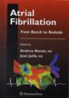 Atrial Fibrillation : From Bench to Bedside - eBook