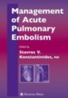 Management of Acute Pulmonary Embolism - eBook