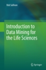 Introduction to Data Mining for the Life Sciences - eBook