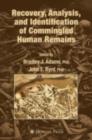 Recovery, Analysis, and Identification of Commingled Human Remains - eBook