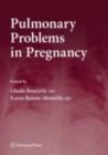 Pulmonary Problems in Pregnancy - eBook