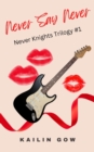 Never Say Never - eBook