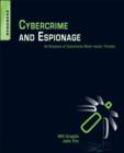 Cybercrime and Espionage : An Analysis of Subversive Multi-Vector Threats - eBook