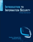 Introduction to Information Security : A Strategic-Based Approach - eBook