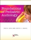 Foundations of Pediatric Audiology - Book