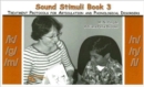 Sound Stimuli: For Assessment and Treatment Protocols for Articulation and Phonological Disorders : For /k/ /g/ /m/ /n/ / /l/ Vol. 3 - Book
