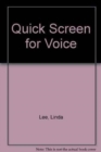 Quick Screen for Voice - Book