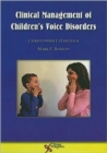 Clinical Management of Children's Voice Disorders - Book