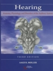 Hearing : Anatomy, Physiology, and Disorders of the Auditory System - Book