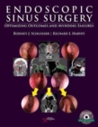 Endoscopic Sinus Surgery : Optimizing Outcomes and Avoiding Failures - Book
