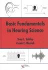 Basic Fundamentals in Hearing Science - Book