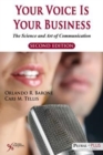 Your Voice is Your Business : The Science and Art of Communication - Book