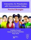 Intervention for Preschoolers with Communication Delays : Practical Strategies - Book