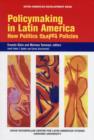 Policymaking in Latin America : How Politics Shapes Policies - Book