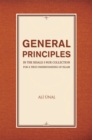 General Principles in the Risale-i Nur Collection for a True Understanding of Islam - eBook