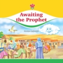 Awaiting the Prophet - Book