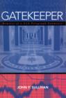 Gatekeeper : Memoirs of a CIA Polygraph Examiner - Book