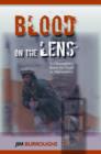 Blood on the Lens : A Filmmaker's Quest for Truth in Afghanistan - Book