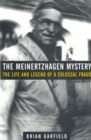 The Meinertzhagen Mystery : The Life and Legend of a Colossal Fraud - Book