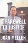 Farewell to Justice : Jim Garrison, JFK's Assassination, and the Case That Should Have Changed History - eBook