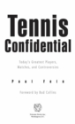 Tennis Confidential : Today's Greatest Players, Matches, and Controversies - eBook