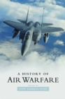 A History of Air Warfare - Book