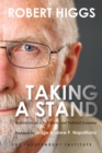 Taking a Stand : Reflections on Life, Liberty, and the Economy - Book