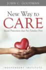 New Way to Care : Social Protections That Put Families First - Book