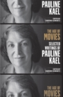Age of Movies: Selected Writings of Pauline Kael - eBook