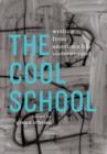 Cool School: Writing from America's Hip Underground - eBook
