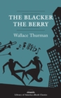 Blacker the Berry: A Novel of Negro Life - eBook